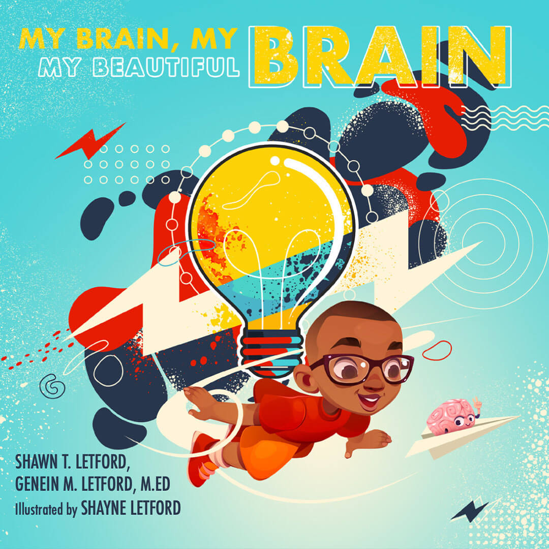 Cover of the children's book My Brain, My Beautiful Brain featuring an illustrated child flying beside a lightbulb and colorful brain graphics